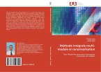 Méthode intégrale multi-modale et renormalisation