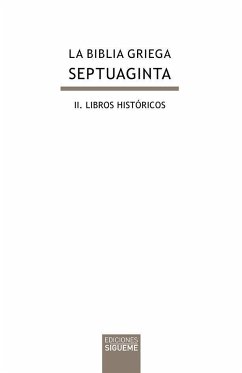 Septuaginta : los libros históricos - Fernández Marcos, Natalio; Delgado Jara, Inmaculada