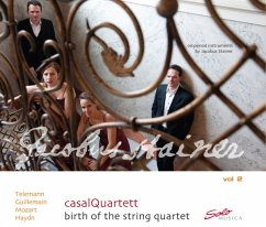 Birth Of The String Quartet Vol.2 - Casal Quartett