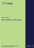 Die EZB vor Gericht