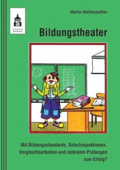Bildungstheater - Wellenreuther, Martin