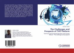 The Challenges and Prospects of TVET Reform