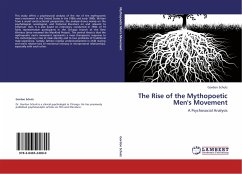 The Rise of the Mythopoetic Men's Movement - Schulz, Gordon