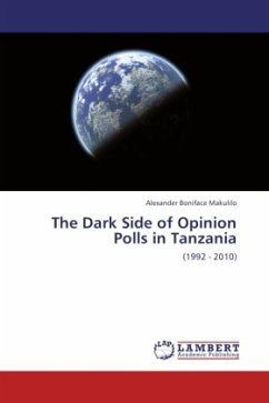 The Dark Side of Opinion Polls in Tanzania - Makulilo, Alexander Boniface