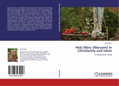 Holy Mary (Maryam) in Christianity and Islam
