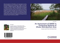 An Assessment of DMDP in Protecting Wetland of Dhaka Metropolitan Area