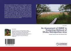 An Assessment of DMDP in Protecting Wetland of Dhaka Metropolitan Area - Jahan, Israt