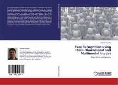 Face Recognition using Three-Dimensional and Multimodal Images