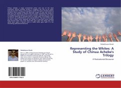 Representing the Whites: A Study of Chinua Achebe's Trilogy