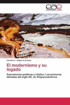El modernismo y su legado - Vidaurre Arenas, Carmen V.