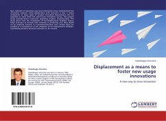 Displacement as a means to foster new usage innovations - Strocchia, Paolobiagio