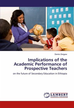 Implications of the Academic Performance of Prospective Teachers Cover Implications of the Academic Performance of Prospective Teachers