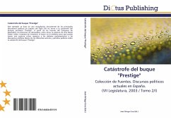 Catástrofe del buque &quote;Prestige&quote;