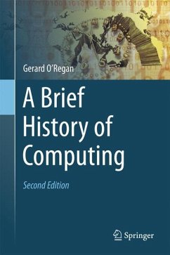 A Brief History of Computing - O'Regan, Gerard