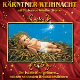 Kärntner Weihnacht Mit Texten V.G.Steyrer