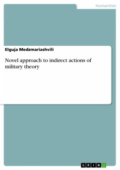 Novel approach to indirect actions of military theory
