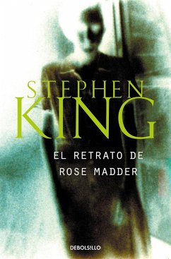 El retrato de Rose Madder - King, Stephen