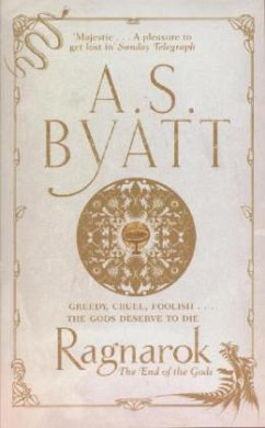 Ragnarök, The End of the Gods - Byatt, A. S.