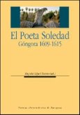 El poeta soledad. Góngora 1609-1615