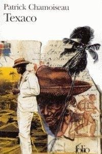 Texaco - Chamoiseau, Patrick
