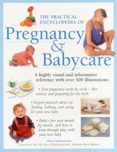 The Practical Encyclopedia of Pregnancy & Babycare - Mackonochie, Alison