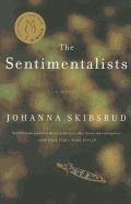 The Sentimentalists - Skibsrud, Johanna