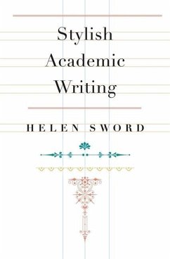 Stylish Academic Writing - Sword, Helen