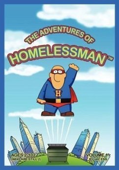 The Adventures of Homelessman - Ess, Jay