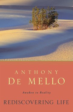 Rediscovering Life - De Mello, Anthony