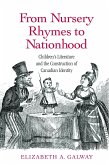 From Nursery Rhymes to Nationhood