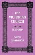 The Victorian Church Part One 1829-1859 - Bild 1