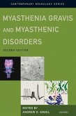 Myasthenia Gravis and Myasthenic Disorders (Revised) Myasthenia Gravis and Myasthenic Disorders (Revised)