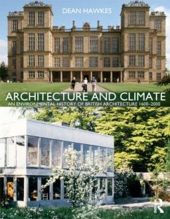 Architecture and Climate - Hawkes, Dean (University of Cambridge, UK)