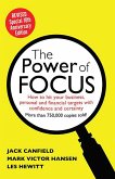 The Power of Focus: How to Hit Your Business, Personal and Financial Targets with Absolute Confidence and Certainty