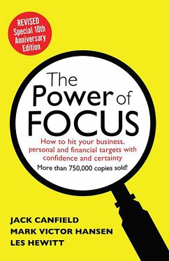 The Power of Focus - Canfield, Jack; Hansen, Mark; Hewitt, Les