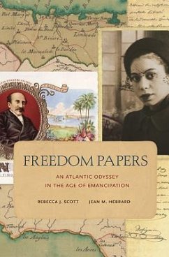 Freedom Papers - Scott, Rebecca J; Hébrard, Jean M