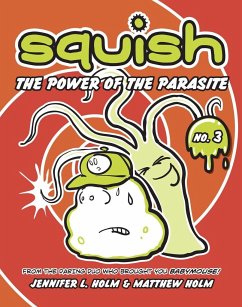 The Power of the Parasite - Holm, Jennifer L.; Holm, Matthew