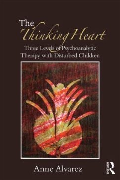 The Thinking Heart - Alvarez, Anne