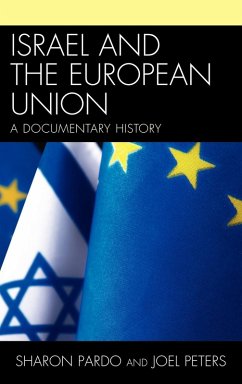 Israel and the European Union - Pardo, Sharon; Peters, Joel