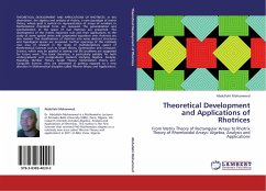 Theoretical Development and Applications of Rhotrices