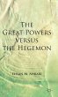 The Great Powers Versus the Hegemon - Bild 1