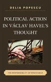 Political Action in Václav Havel's Thought