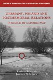 Germany, Poland, and Postmemorial Relations