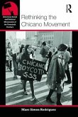 Rethinking the Chicano Movement