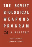 Soviet Biological Weapons Program: A History