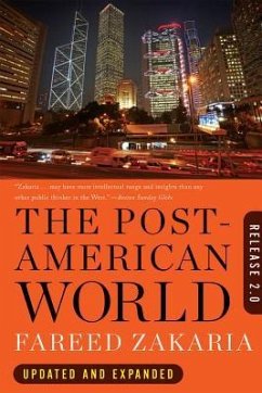 The Post-American World - Zakaria, Fareed