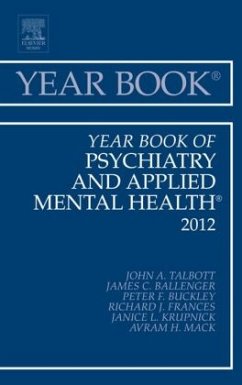 Year Book of Psychiatry and Applied Mental Health 2012 - Talbott, John A.