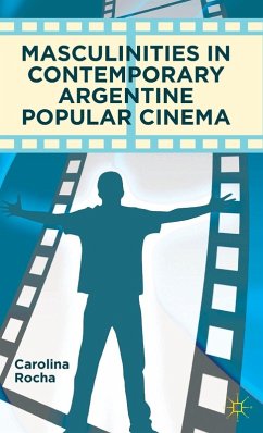 Cover Masculinities in Contemporary Argentine Popular Cinema