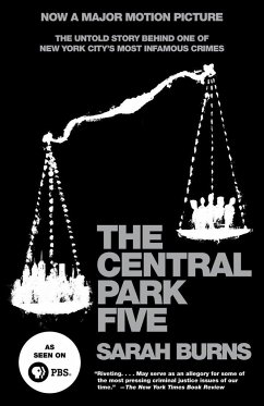 The Central Park Five - Burns, Sarah