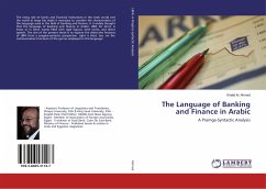 The Language of Banking and Finance in Arabic - Ahmed, Khalid M.